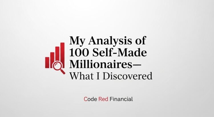 My Analysis of 100 Self-Made Millionaires
